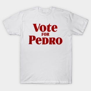 vote for pedro T-Shirt